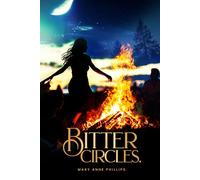 Bitter Circles: Glimmers of Hope, Love-Less Poems, Spirit Loose