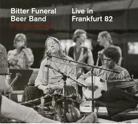 Bitter Funeral Beer Band/Cherr - Live in Frankfurt 1982 with Don Cherry