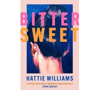 Bitter Sweet: The intoxicating, razor-sharp debut book club read for 2025 everyone is talking about!