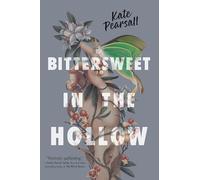 Bittersweet in the Hollow