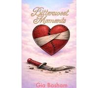Bittersweet Moments A collection of poems about the complications of navigating high school through ups and downs but finding myself once again and ... for a reason and to teach us something.