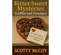 BitterSweet Mysteries: Truffles and Treachery: 2