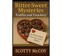 BitterSweet Mysteries: Truffles and Treachery