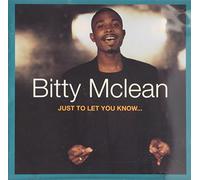 Bitty Mclean - Just to Let You Know