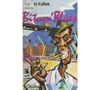Bitum Blues : Pour Quelques Nègres Qui Passaient Par Là... (ebook)