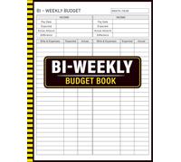 Biweekly Budget Book: Undated Monthly Financial Planning Organizer and Expense Tracker Workbook for Household Money Management and Cash Envelopes.
