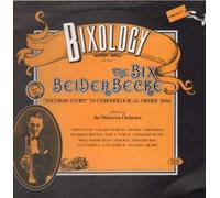 Bix Beiderbecke - Bixology "Riverboat Shuffle"