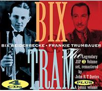 Bix Beiderbecke & Frankie Trumbauer - Bix & Tram