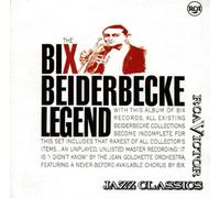 Bix Beiderbecke - The Legend [Import]