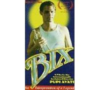 Bix: Interpretation of a Legend [USA] [VHS]