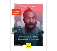 Biyon Kattilath Der Rikscha-Fahrer, der das Glück verschenkt (GU Sel (Tapa dura)