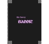 Biz Savvy Baddie: Designer Meeting Notebook, 8.5 x 11, 111 pages, 55 Project Meetings, Administrative Assistant, Office Assistant, Virtual Assistant, Project Assistant, note taking and organization.