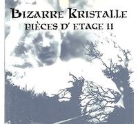 Bizarre Kristalle-PiÞced d'Etage 11 - Goethes Erben, Catastrophe Ballet, Artwork, Umbra et Imago, Preachers of Sadness..