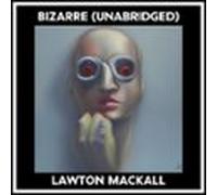 Bizarre (Unabridged)