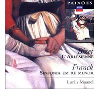 Bizet / Franck - L'Arlésienne / Symphonie en ré mineur