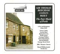 Bizet: The Fair Maid of Perth / Sir Thomas Beecham by Beulah