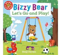 Bizzy Bear: Let's Go and Play: (Interactive Board Book about Playing at the Park for Toddlers - With Sturdy Tabs and Slides to Push and Pull)