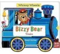 Bizzy Bear Whizzy Wheels: Train : With 4 Moving Wheels!