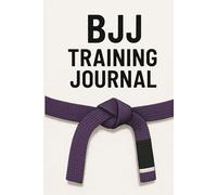 BJJ Training Journal: Notebook to Log Techniques