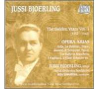 Bjoerling - Golden Years 1 / Opera Arias