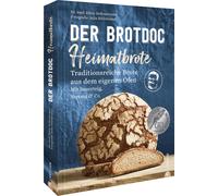 Björn Hollenste Der Brotdoc: Heimatbrote: Traditionsreiche Brote aus (Tapa dura)