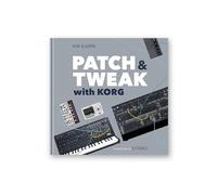 Bjooks Patch & Tweak with Korg: libro ilustrado con tapa dura sobre sintetizadores patchables, con consejos, técnicas, ejemplos de patches, entrevistas y perspectivas sobre la síntesis semimodular.
