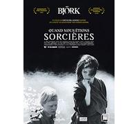 Bjork-Quand Nous Étions Sorcières