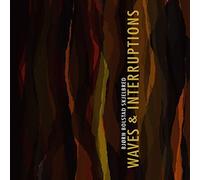 Bjorn Bolstad Skjelbred - Waves and Interruptions