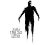 Bjorn Riis - Lullabies In A Car Crash (White Vinyl) [Vinilo]