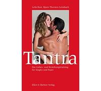 Bjørn Thorsten Le Tantra: Das Liebes- und Beziehungstraining für (Tapa blanda)
