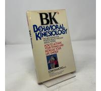 Bk--Behavioral Kinesiology: How to Activate Your Thymus and Increase Your Life Energy.