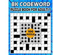 BK Codeword puzzle book for adults 1: Large print codebreaker puzzle book for adults & seniors - 100 Puzzle from (BK Bouchama)