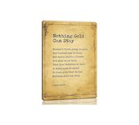 BKGWCSOR Classic Poem Nothing Gold Can Stay Vintage Tin Metal Sign Distressed Look Wall Plaque For Library Bedroom Study Bookcase Home Office Decoration 8 X 12 inch