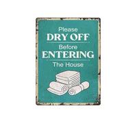 BKGWCSOR Funny Backyard Sign with Dry Off Before Entering The House Saying Outdoor Metal Decor for Pool Deck Patio or Garage 8 X 12 inch
