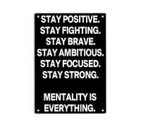 BKGWCSOR Mentality Quote Metal Tin Sign Stay Strong Brave Ambitious Focused for Fitness Room and Wall Decor 8 X 12 inch