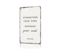 BKGWCSOR Pilates Quote Strong Metal Sign Vintage Empowering Funny Wall-Art Tin Poster Healthy Lifestyle Exercise Motivation For Wellness Center Bedroom Decor 8 X 12 inch