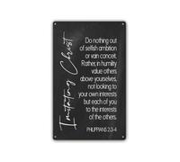 BKGWCSOR Rustic Metal Sign Philippians 2 3 4 Scripture Wall-Art Poster Home Decor Vintage Tin Sign Humility Do Nothing Out Of Selfishness 8 X 12 inch