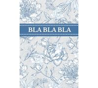 Bla Bla Bla NOTIZBUCH : 130 Seiten, A5, liniert - Notizbuch / Tagebuch / Journal / Scrapbook: Elegantes Geschenk in Blau mit Haute-Couture-Vibes | Für ... Schüler & Studenten | Clean-Girl-Aesthetic