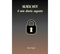BLAC BOX il mio diario segreto: Regalo ragazzo/ragazza, Regalo compleanno, Diario segreto, Appunti per ragazzi, Diario adolescenti, Taccuino cancelleria A5, Copertina rigida