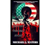Black America's History: The Real Story
