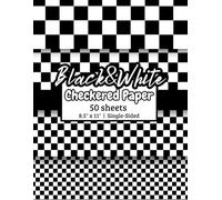 Black and White Checkered Pattern Scrapbook Paper: Patterned Craft Paper for DIY Card Making, Scrapbooking, Junk Journaling, Decorations, Arts and ... Papers for Mixed Media, Single-Sided, 8.5 x 1