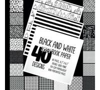 Black and White Scrapbook Paper: 40 Designs (80 Square Pages) in Black, White and Grey Shades. A Wide Variety of Patterns, for Junk Journals, Mixed ... Decoupage, Tags, Paper Crafts, and More.