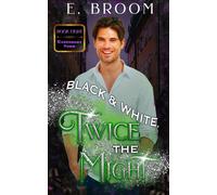 Black and White, Twice the Might (Cadenbury Town)