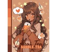 Black Anime Girl Thai Tea Bubble Tea Notebook: 7.5 x 9.25" Wide Ruled