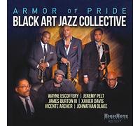 Black Art Jazz Collective - Armor Of Pride