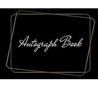 Black Autograph Book: Elegant Signature Pad for Musicians, Authors and Stars - Ideal for Teens and Adults