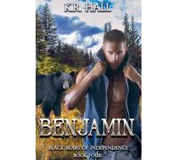 Black Bears of Independence: Benjamin: 4