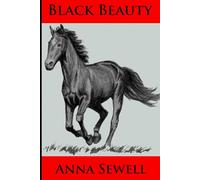Black Beauty (Illustrated)
