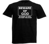 Black Beware of The God Im Going to Hell in Every Religion T Shirt Men T Shirt Black XL