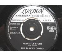 Black, Bill - Black, Bill Hearts Of Stone 7" London HLU9306 EX 1960 as Bill Black's Combo